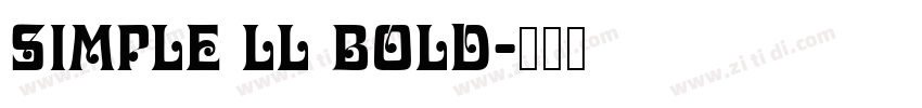 Simple LL Bold字体转换